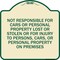 Signmission Not Responsible for Cars or Personal Property Lost or Stolen or for Injury to Persons, TG-1818-23546 A-DES-TG-1818-23546 - alternate 1
